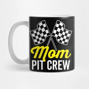Mom Pit Crew for Racing Party Costume Mug